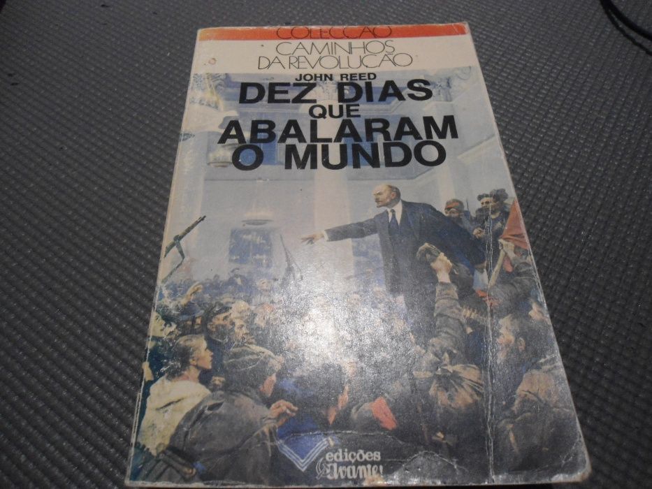 10 Dias que Abalaram o Mundo por John Reed (Edição década de 70)
