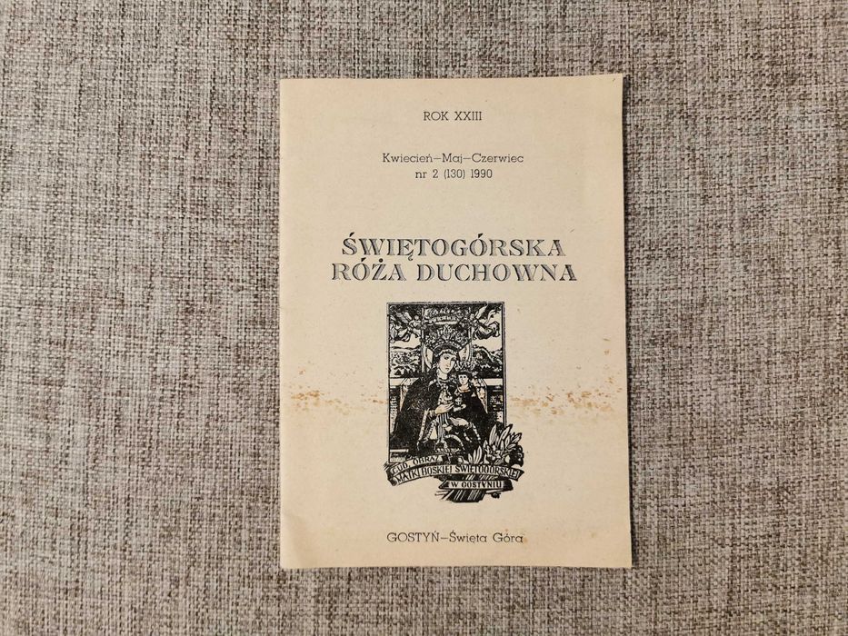 Świętogórska Róża Duchowna Nr 2 (130) 1990 Kwiecie Maj Czerwiec
