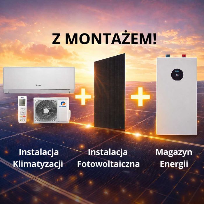 Fotowoltaika 6kW + Magazyn Energii 15kWh + Klimatyzacja za 1zł MONTAŻ DOTACJA