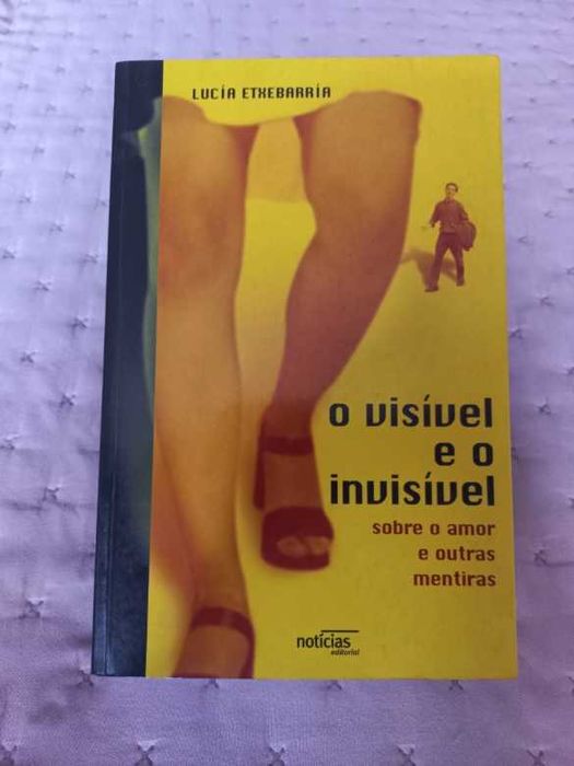 O visível e o Invisível - Lucia Etxebarria