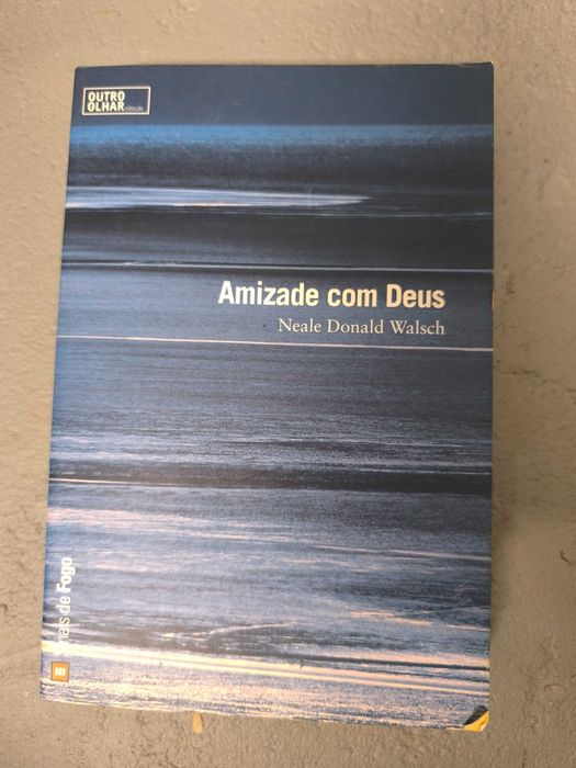 Amizade com Deus – Neale Donald Walsch