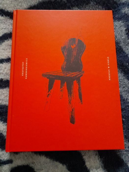 Krzesło w piekle / Gawronkiewicz UNIKAT