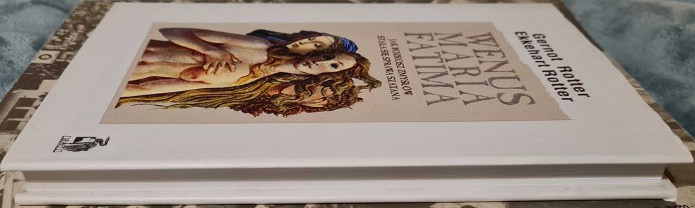 Wenus, Maria, Fatima Rotter