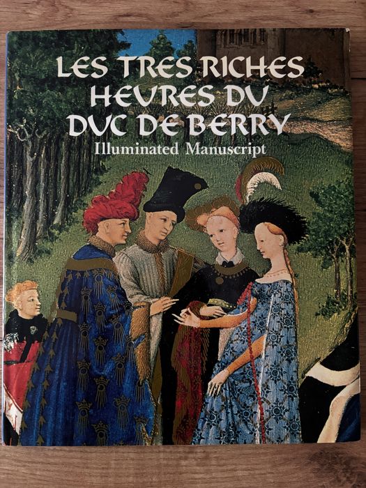 Illuminated Manuscript - Les Tres Riches Heures du Duc de Berry