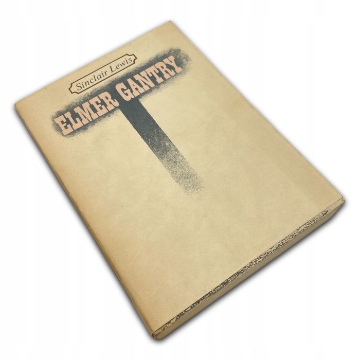 Elmer Gantry S. Lewis S. Lewis