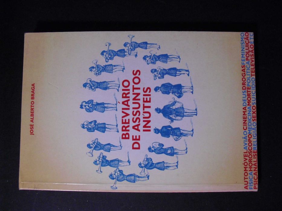 Braga (José Alberto);Breviário de Conhecimentos Inúteis;