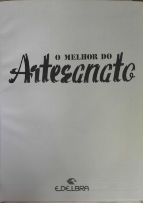 O Melhor do Artesanato 4, 1981, livro