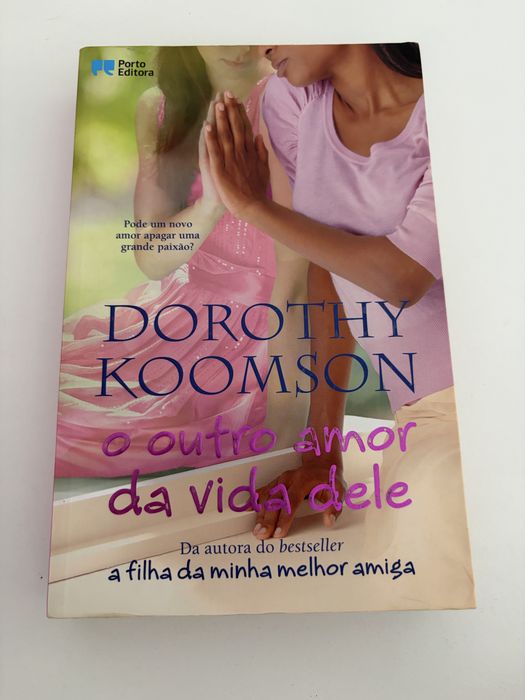 Livro O Outro Amor da Vida Dele - Dorothy Koomson