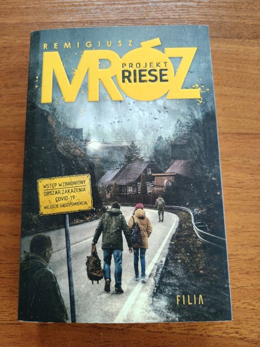 Remigiusz Mróz Projekt RIESE