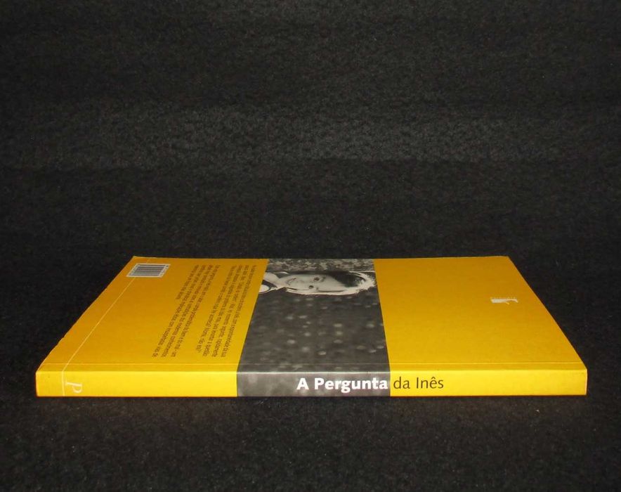 Livro A Pergunta da Inês As Raízes do Bem e do Mal
