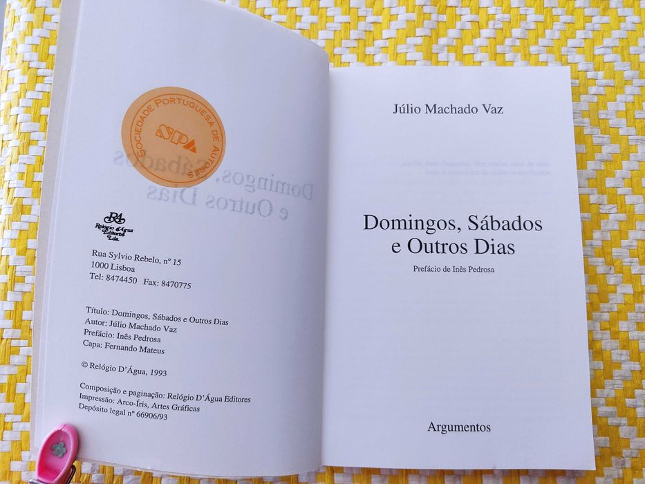 Domingos Sábados e outros dias - Júlio Machado Vaz