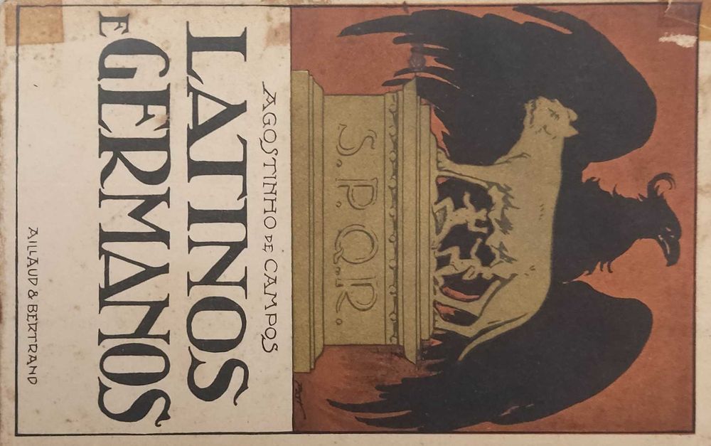 Livro  Ref Cx B- Agostinho de Campos - Latinos e Germanos