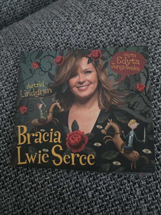 Bracia Lwie serce  Astrid Lindgren audiobook czyta Edyta Jungowska