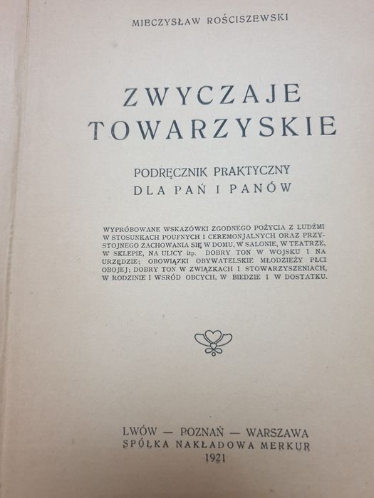 Zwyczaje Towarzyskie Mieczysław Rościszewski 1921r