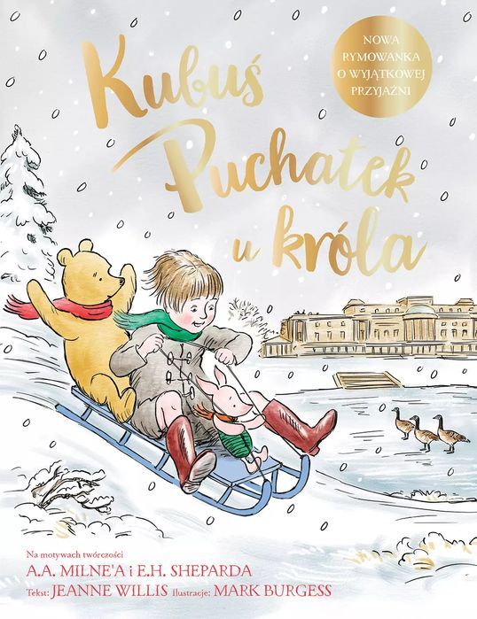 Kubuś Puchatek u króla. Olesiejuk Sp. z o.o.. Nowy Produkt