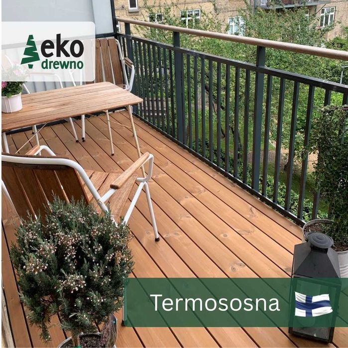 Deska tarasowa termososna 26x117 mm. Oryginale fińskie termodrewno tarasowe. Thermowood. EKODREWNO. Wrocław