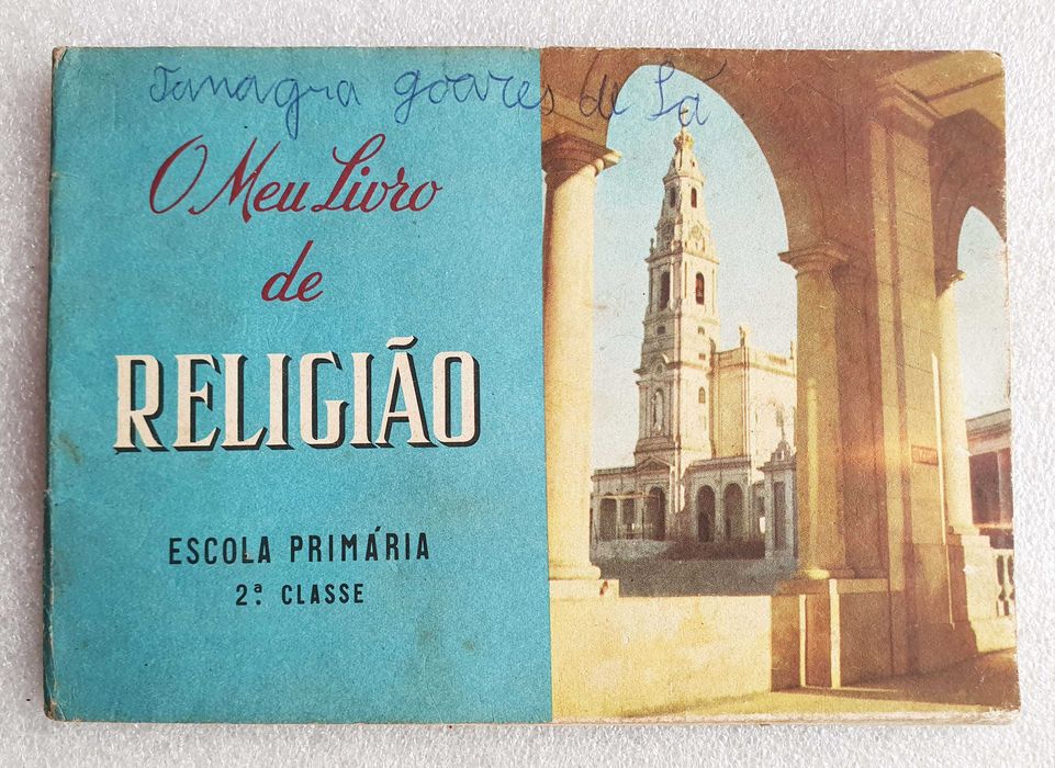 Antigo ~ "LIVRO de RELIGIÃO " ~ Escola Primária ~ 2ª Classe ~ 1963