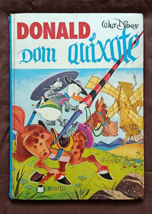 Livro " DONALD  e  Dom  Quixote "  Banda Desenhada