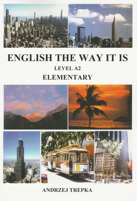 angielski ENGLISH THE WAY IT IS ELEMENTARY Książka do nauki języka