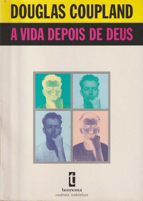 A Vida Depois de Deus - Douglas Coupland