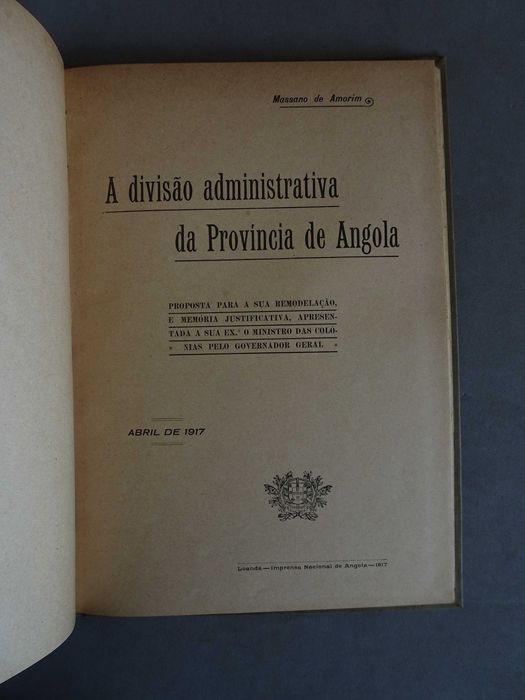 Livro Massano de Amorim A divisão administrativa província Angola 1917
