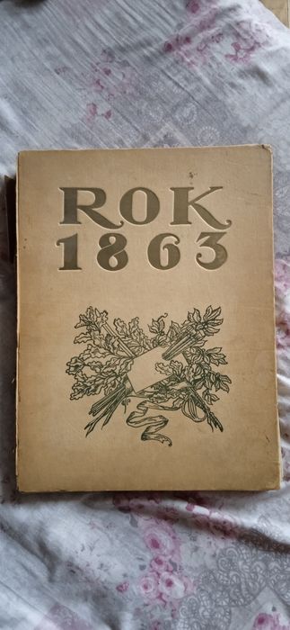 Книга ROK 1863 w malarstwie polskie