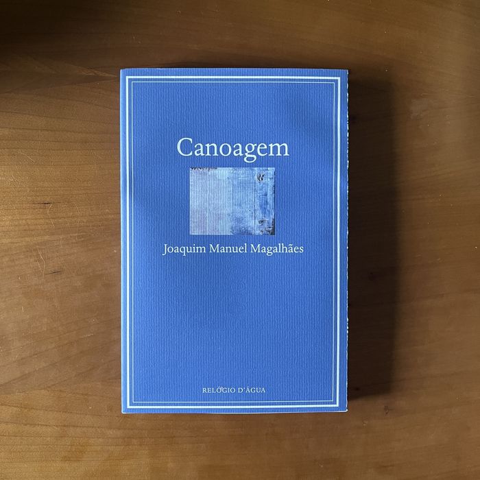 Joaquim Manuel Magalhães - Canoagem (1.ª edição, 2021)
