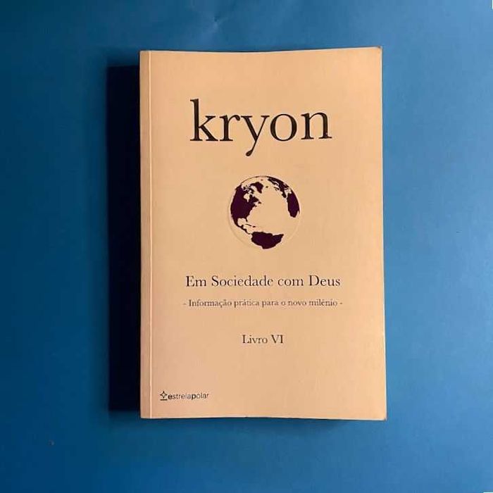 Kryon - Livro VI - Em sociedade com Deus