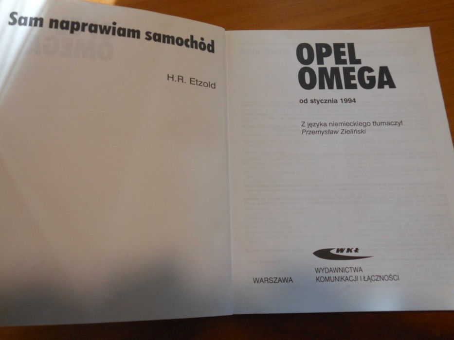 Poradnik serwisowy „Sam naprawiam samochód”  Opel Omega