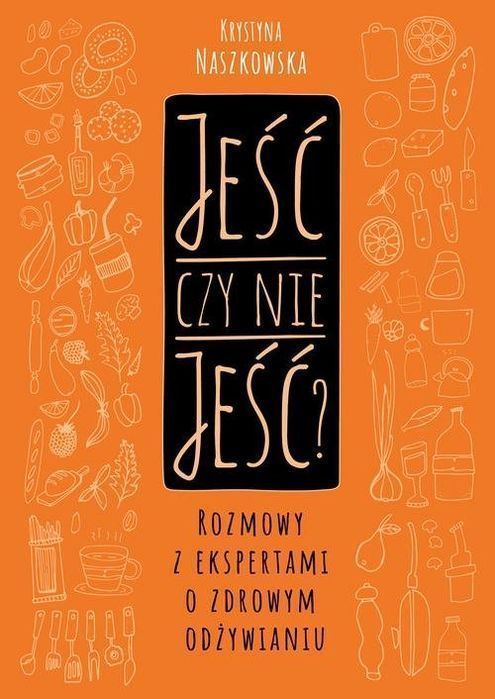 Jeść Czy Nie Jeść?