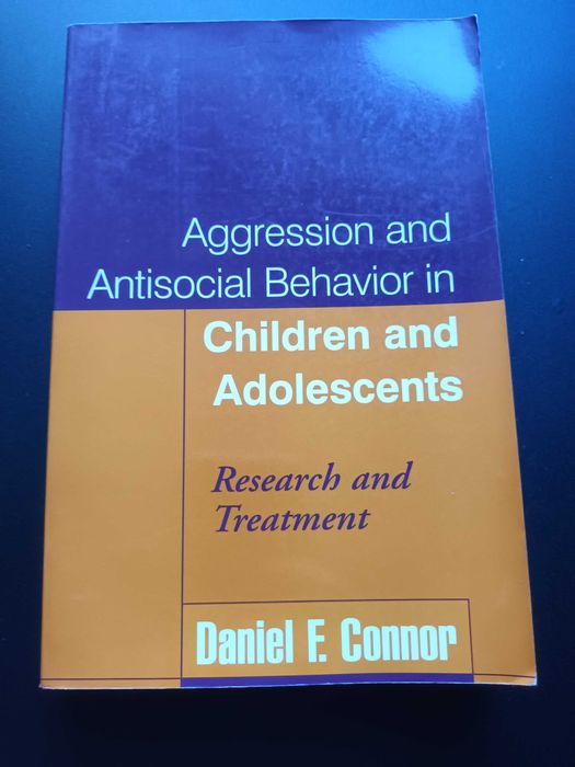 "Aggression and Antisocial Behavior in Children and Adolescents"