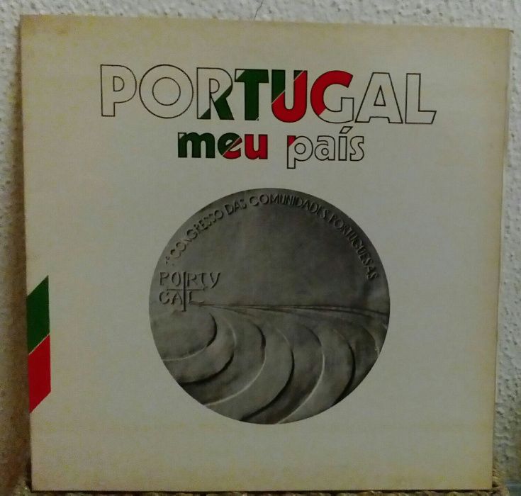 LP Portugal meu país, 1 congresso das Comunidades Portuguesas 1981