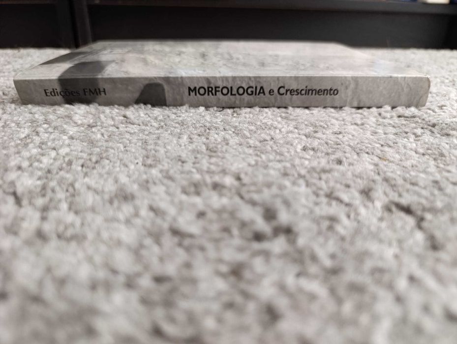 Morfologia e Crescimento (portes incluídos)