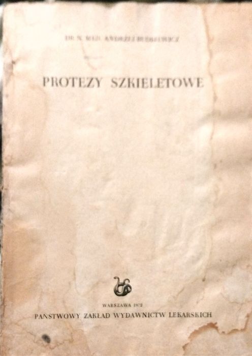Protezy szkieletowe - Andrzej Budkiewicz