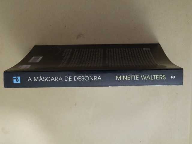 A Máscara de Desonra de Minette Walters - 1ª Edição