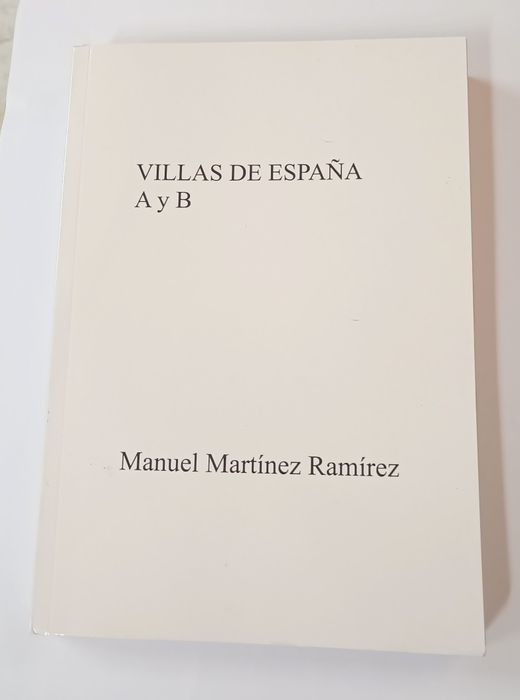 Villas de Espanã: A y B, Manuel Martínez Ramírez