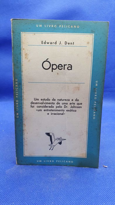 Livro - REF PAR2 - Edward J. Dent - Ópera