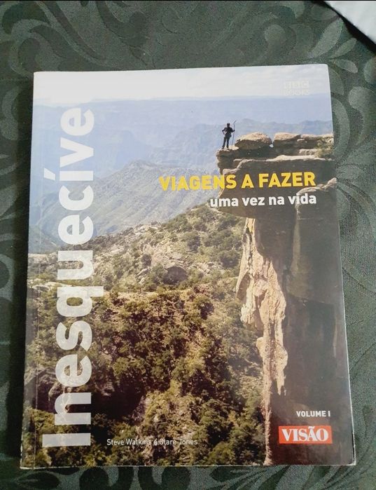 Inesquecível Viagens a Fazer uma vez na vida BBC Books Volume 1