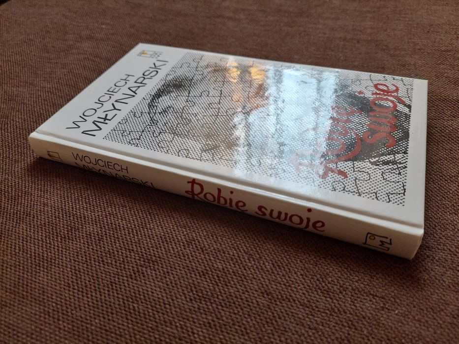 Książka/ Wojciech Młynarski / Robię swoje