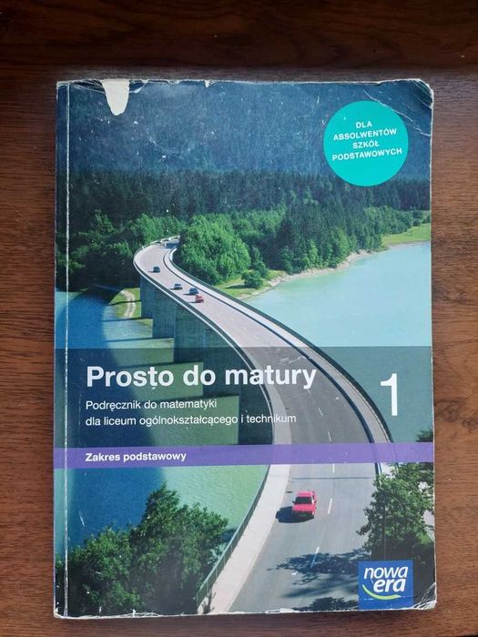 MATEMATYKA - Prosto do matury. Podręcznik do liceum i technikum
