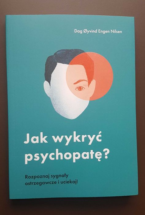 Jak wykryć psychopatę? [Dag Oyvind Engen Nilsen]