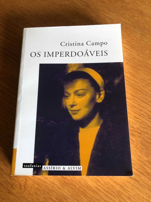 OS IMPERDOÁVEIS    Cristina Campo