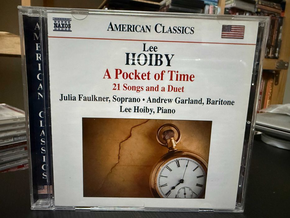 Lee Hoiby – A Pocket Of Time (21 Songs And A Duet) – Lee Hoiby