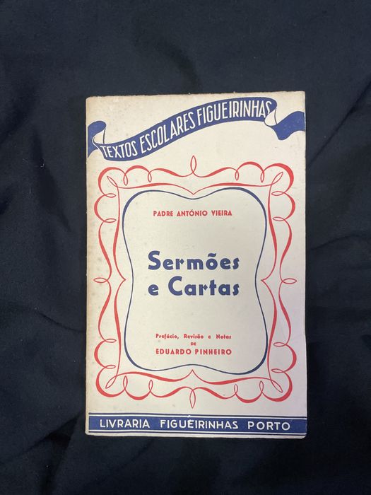 Livro “Sermões e Cartas” do Padre António Vieira