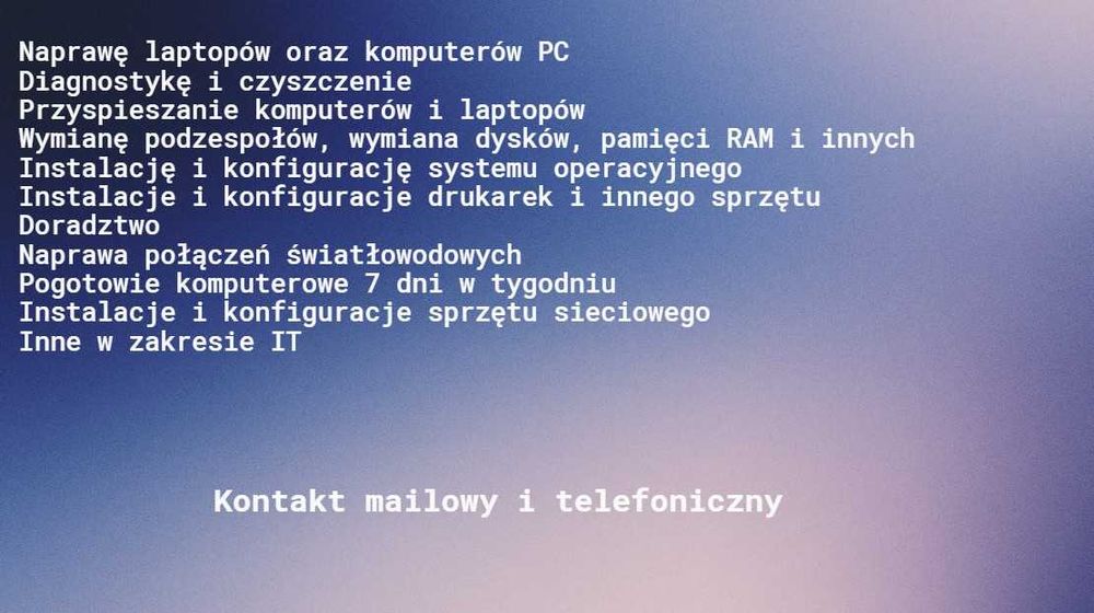 Usługi informatyczne, naprawa/pogotowie komputerowe, rozbudowa sieci i inne
