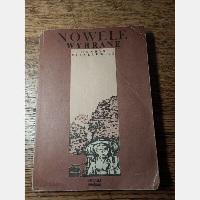 Nowele wybrane. Henryk Sienkiewicz, 1984rw
