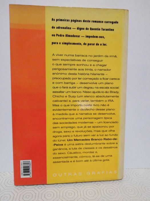 James Hawes Um Mercedes Branco Rabo de Peixe