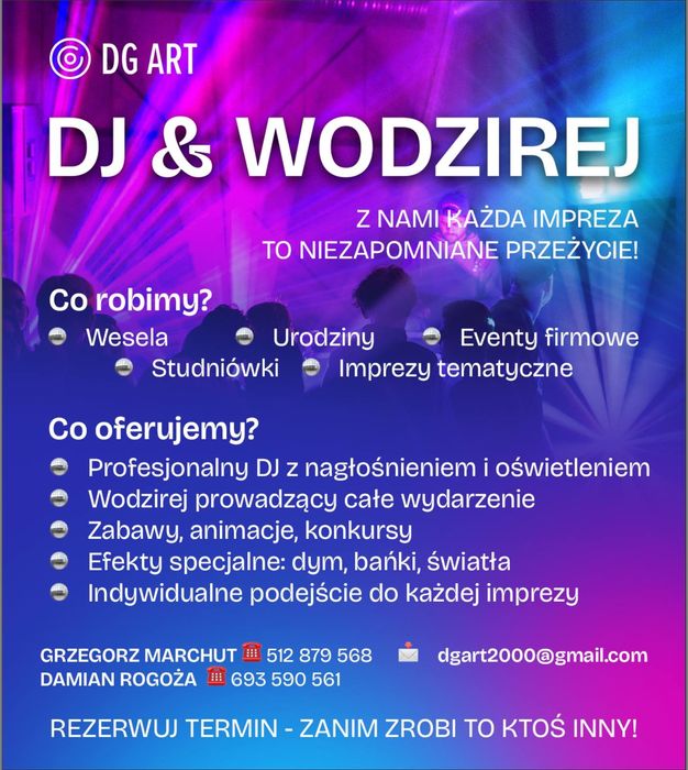 Dj i Wodzirej na Twoją imprezę !!! DG Art