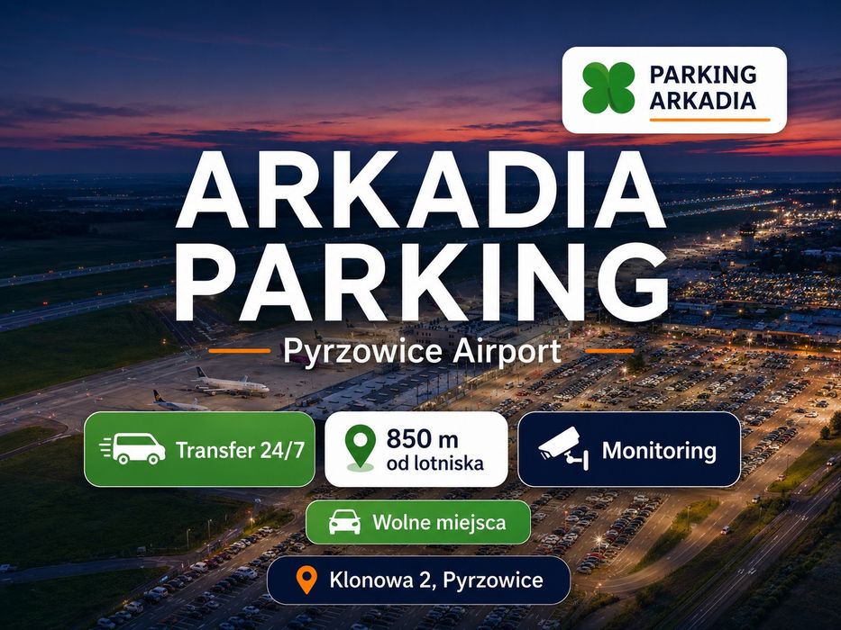 Arkadia Parking Pyrzowice Katowice