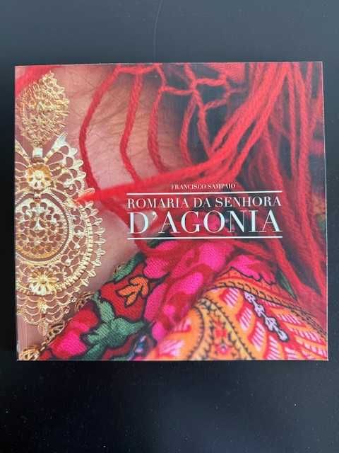 Livro "A Romaria D' Agonia" Viana do Castelo